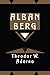 Alban Berg: Master of the Smallest Link