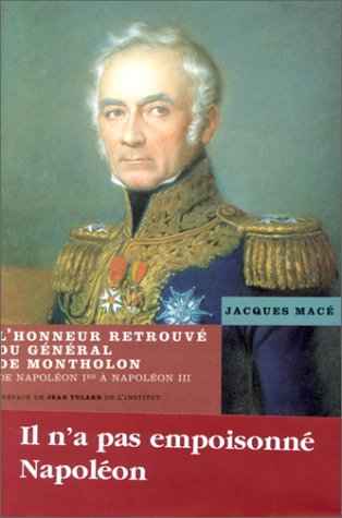 L' honneur retrouvé du général de Montholon