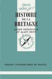 Histoire de la Bretagne by André Chédeville, Alain Croix
