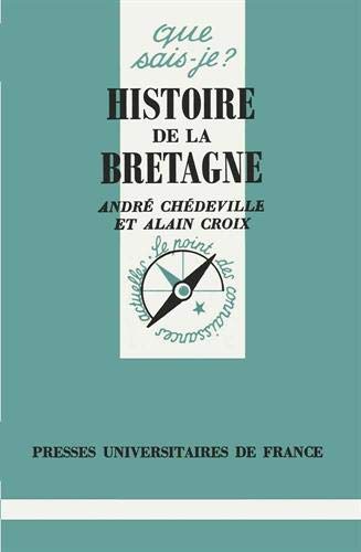 Histoire de la Bretagne by André Chédeville, Alain Croix, Que sais-je?