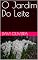 Livro O Jardim Do Leite