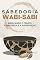 Livro Sabedoria Wabi-Sabi: Abraçando o tempo, a natureza e a imperfeição (Princípios de sucesso japoneses)
