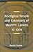 Aboriginal People and Colonizers of Western Canada to 1900 (Themes in Canadian History)