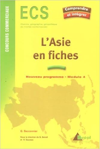 Amazon Fr L Asie En Fiches Ecs Concours Commerciaux Module 4 Baconnier Gerard Livres