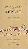 David Walker's Appeal to the Coloured Citizens of the World by 