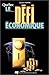 Québec, le défi économique (French Edition) by 