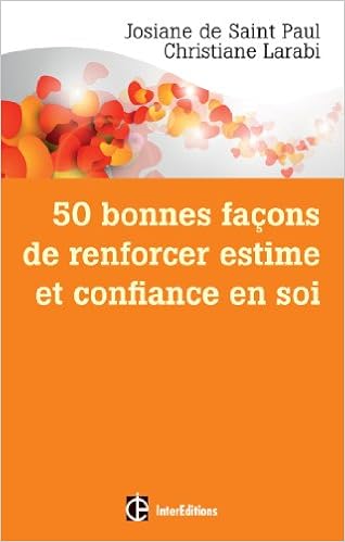 Amazonfr 50 Bonnes Façons De Renforcer Estime Et - 