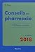 Conseils en pharmacie : 95 fiches conseils by