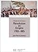 Histoire de la France : Révolution et Empire, 1783-1815 by