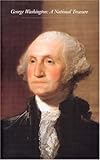 George Washington: A National Treasure by 