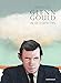 Glenn Gould, une vie à contretemps - Tome 0 - Glenn Gould, une vie à contretemps (French Edition) by 