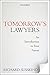 Tomorrow's Lawyers: An Introduction to Your Future by 