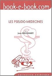 Les  pseudo-médecines