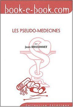 Les  pseudo-médecines