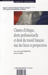 Chartes d'éthique, alerte professionnelle et droit du travail français