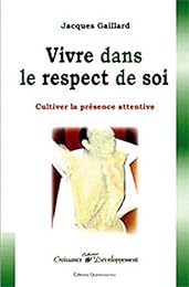 Vivre dans le respect de soi
