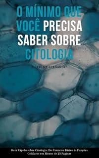 Livro O Mínimo Que Você Precisa Saber Sobre Citologia