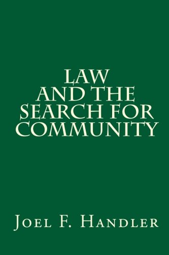 Download Law and the Search for Community (Classics of Law & Society)