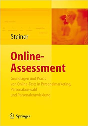 Online Assessment Grundlagen Und Anwendung Von Online Tests In Der Unternehmenspraxis Amazon De Steiner Heinke Bucher