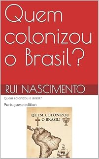Livro Quem colonizou o Brasil?