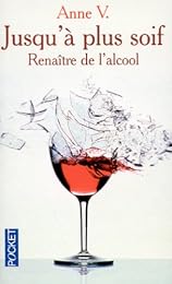 Jusqu'à plus soif