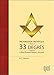 Progression initiatique à travers les 33 degrés du Rite Ecossais Ancien et Accepté by 