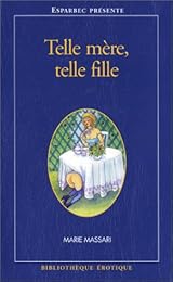 Telle mère, telle fille