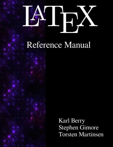 Latex Reference Manual