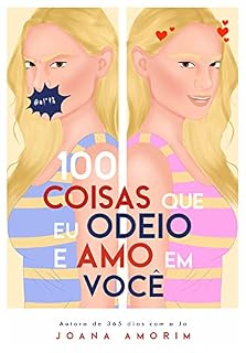 Livro 100 Coisas Que Eu Odeio E Amo em Você