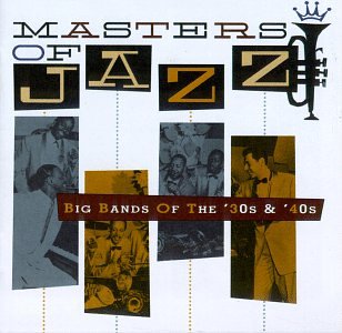 Erskine Hawkins and His Orchestra - Masters Of Jazz, Vol. 3: Big Bands Of The 