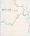 Maya Lin - Here and There - Book by Maya Lin