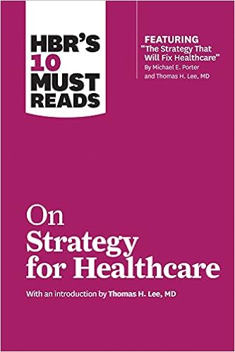Hbr's 10 Must Reads On Strat.F/Hlthcare