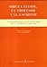 Mircea Eliade, el profesor y el escritor