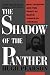Shadow Of The Panther: Huey Newton And The Price Of Black Power In America by Hugh Pearson