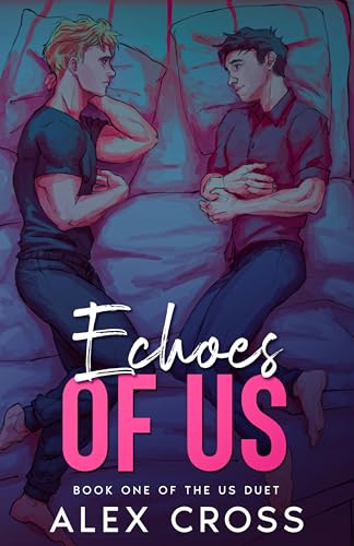 Echoes of Us (Us Duet Book 1) en promo sur Amazon