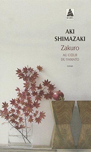 Au coeur du Yamato, Tome 2 : Zakuro