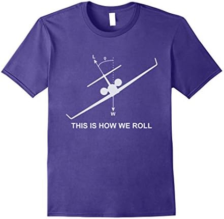 Men's This is How We Roll Cool Pilot Life Humor Aviation Fly Shirt Large Purple