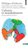 Cultures Et Mondialisation. G'Rer Par-del Les Fronti'res (English and French Edition) by 