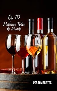 Livro Os 10 melhores tintos do mundo