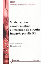 Modélisation, caractérisation et mesures de circuits intégrés passifs RF