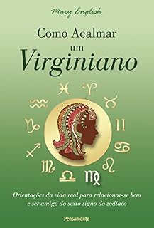 Livro Como Acalmar um Virginiano (Astrologia)