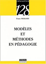 Modèles et méthodes en pédagogie