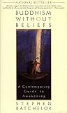 Buddhism Without Beliefs: A Contemporary Guide to Awakening cover