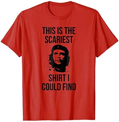 Scariest Halloween Costume Che Guevara Communism T-Shirt