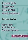 Quant Job Interview Questions and Answers (Second Edition)