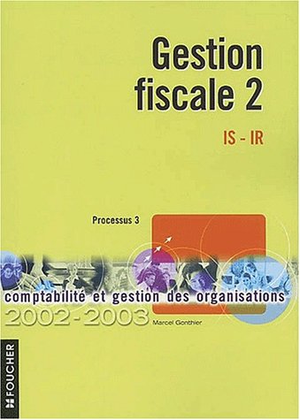 Gestion fiscale 2, processus 3