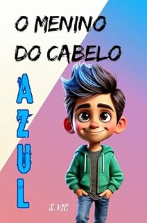 Livro O Menino do Cabelo Azul