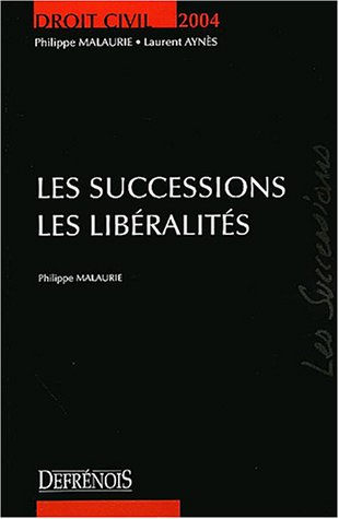 Les  successions, les libéralités