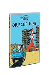 Les Aventures De Tintin - Objectif Lune