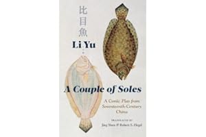 A Couple of Soles: A Comic Play from Seventeenth-Century China (Translations from the Asian Classics)